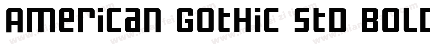 American Gothic Std Bold字体转换